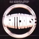 DJ KENTA (ZZ PRO) / NIGHT CRUISE 2