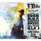 J DILLA aka JAY DEE / ジェイディラ ジェイディー / JAY STAY PAID mixed by PETE ROCK (CD)