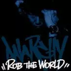 ROB THE WORLD/ANARCHY/アナーキー｜HIPHOP/R&B｜ディスク