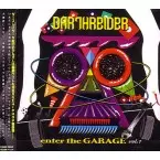 DARTHREIDER / ダースレイダー / ENTER THE GARAGE VOL.1