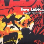 REMY LBO (REMY LEBEAU) / BACK TO NORMAL EP