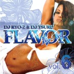 DJ RYO-Z & DJ TSURU / FLAVOR VOL.6