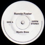 RONNIE FOSTER / ロニー・フォスター / MYSTIC BREW