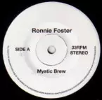 MYSTIC BREW/RONNIE FOSTER/ロニー・フォスター｜HIPHOP/R&B｜ディスク