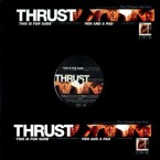 THRUST (HIPHOP) / THIS IS FOR SURE