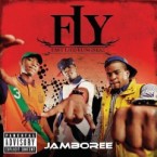 F.L.Y. FAST LIFE YUNGSTAZ / JAMBOREE