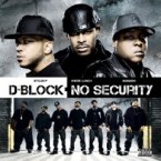 D-BLOCK / D‐BLOCK / NO SECURITY