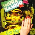 DJ MURAKAMIGO / FUN TIME 02