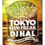 DJ HAL / DJハル / TOKYO CLUB FREAK VOL.4