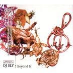 DJ SLY / BEYOND IT