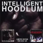 洋楽 Tragedy - Saga Of A Hoodlum (LP) TRAGEDY KHADAFI aka INTELLIGENT HOODLUM / トラジェディ