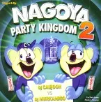 DJ CAUJOON vs DJ MURAKAMIGO / NAGOYA PARTY KINGDOM 2