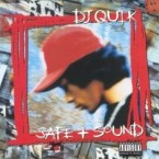 DJ QUIK / DJクイック / SAFE & SOUND