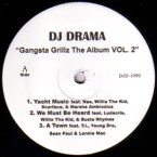 GANGSTA GRILLZ THE ALBUM VOL.2 EP/DRAMA (DJ DRAMA)｜HIPHOP/R&B｜ディスクユニオン ...