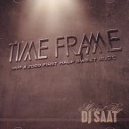 DJ SAAT / TIME FRAME - 1999 & 2009 FIRST HALF SWEET MUSC