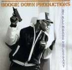 BOOGIE DOWN PRODUCTIONS / ブギ・ダウン・プロダクションズ / By All Means Necessary