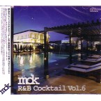 DJ MDK / R&B COCKTAIL VOL.6