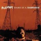 REDMAN / レッドマン  / Dare Iz A Darkside
