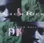 Behind Bars/SLICK RICK｜HIPHOP/R&B｜ディスクユニオン・オンライン