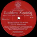 CASHLESS SOCIETY / MIZCHIF / BLAZETHA BREAKS / PLACE FOR A WIFE