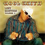 KOOL KEITH / クール・キース / THE LOST TAPE MASTERS VOLUME 2