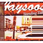 HAYSOOS / STANDING TALL
