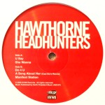 HAWTHORNE HEADHUNTER / HAWTHORNE HEADHUNTERS EP