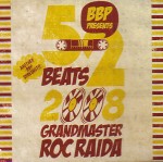 ROC RAIDA / ロック・ライダ / 52 BEATS 2008