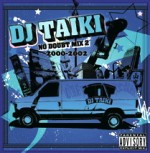 DJ TAIKI / NO DOUBT MIX VOL.2 2000-2002