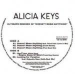 ALICIA KEYS / アリシア・キーズ / ULTIMATE REMIXES OF "DOESN'T MEAN ANYTHING