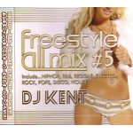 FREESTYLE ALL MIX #5/DJ KENT (MONSTER MUSIC)｜HIPHOP/R&B｜ディスク