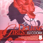 DJ COOKIE / DJクッキー / GIRLS DELUXE