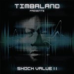 TIMBALAND / ティンバランド / SHOCK VALUE 2