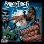 SNOOP DOGG (SNOOP DOGGY DOG) / スヌープ・ドッグ / MALICE N WONDERLAND