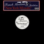 FRENCH MONTANA / フレンチ・モンタナ / NEW YORK MINUTE