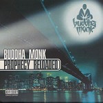 BUDDHA MONK / PROPHECY RELOADED
