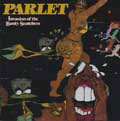 PARLET / パーレット / INVASION OF THE BOOTY SNATCHERS