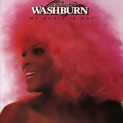 LALOMIE WASHBURN / ラロミー・ウォッシュバーン / MY MUSIC IS HOT (LP)