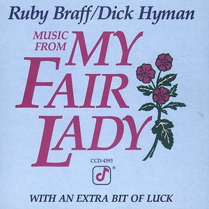 RUBY BRAFF / ルビー・ブラフ / Music From My Fair Lady 