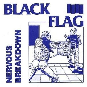 BLACK FLAG / ブラックフラッグ / NERVOUS BREAKDOWN
