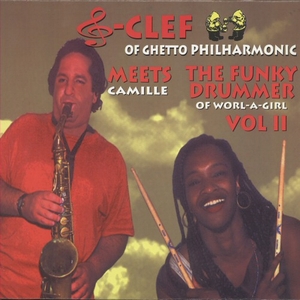 G-CLEF & CAMILLE / FUNKY DRUMMER OF WORL-A-GIRL VOL.2