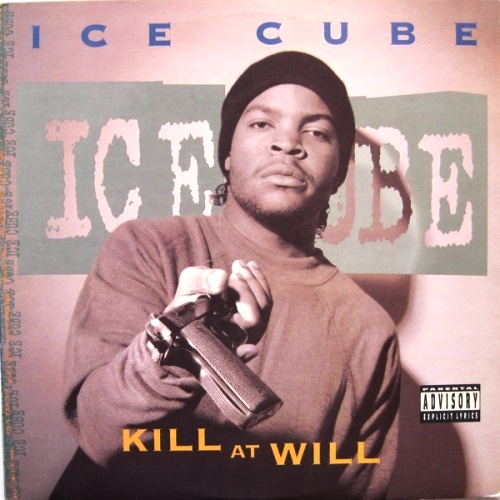 ICE CUBE / アイス・キューブ / KILL AT WILL - US ORIGINAL PRESS -