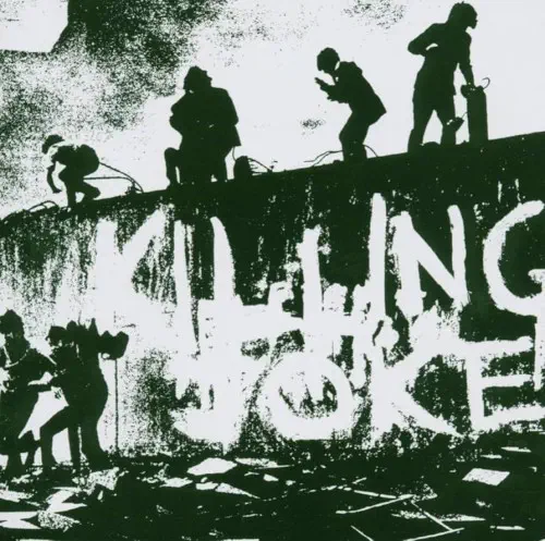 KILLING JOKE /KILLING JOKE/キリング・ジョーク/リマスター