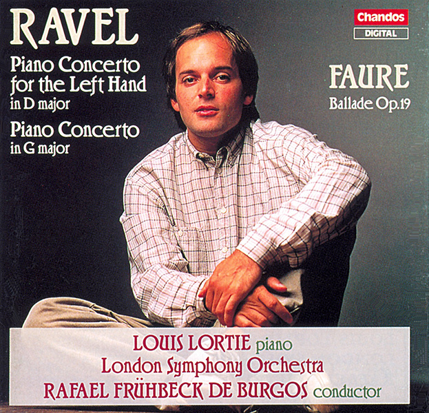LOUIS LORTIE / ルイ・ロルティ / RAVEL:PIANO CONCERTOS/FAURE:BALLADE
