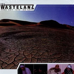 WASTELANZ / FIND OUT / NO LOVE