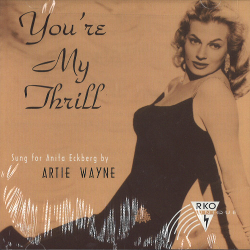 ARTIE WAYNE / You're My Thrill