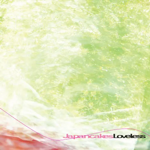 JAPANCAKES / LOVELESS