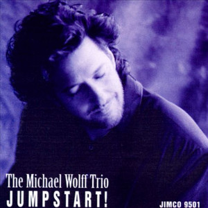 MICHAEL WOLFF / マイケル・ウルフ / Jumpstart!