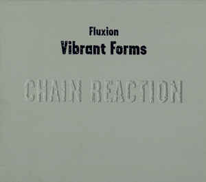 FLUXION / フラクション / VIBRANT FORMS
