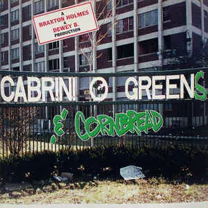 CABRINI GREENS & CORNBREAD / EP
